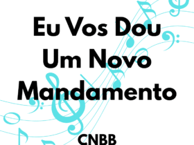 eu vos dou um novo mandamento