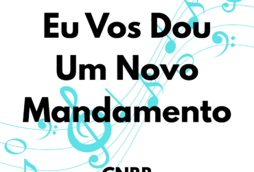 eu vos dou um novo mandamento