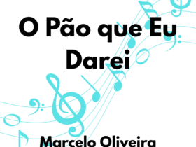 O pao que eu darei