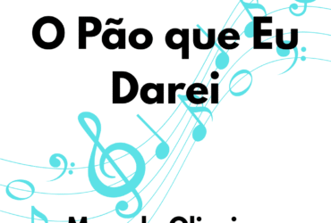 O pao que eu darei