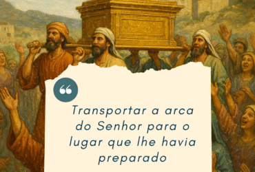 a fim de transportar a arca do Senhor para o lugar que lhe havia preparado 20250813 095508 0000