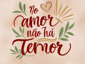 no amor nao ha temor