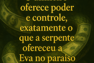 A Serpente e o Poder do Dinheiro