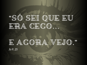 so sei que eu era cego