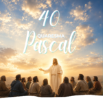 quaresma pascal
