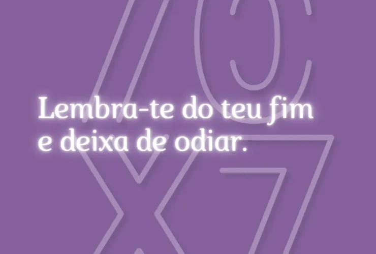 lembra te do teu fim